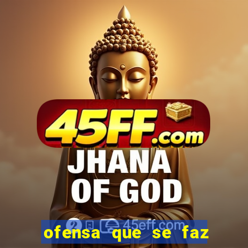 ofensa que se faz a alguem injuria codycross